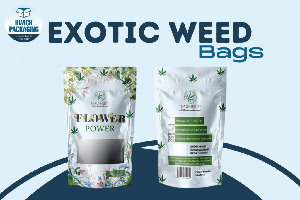 exotic weed bags