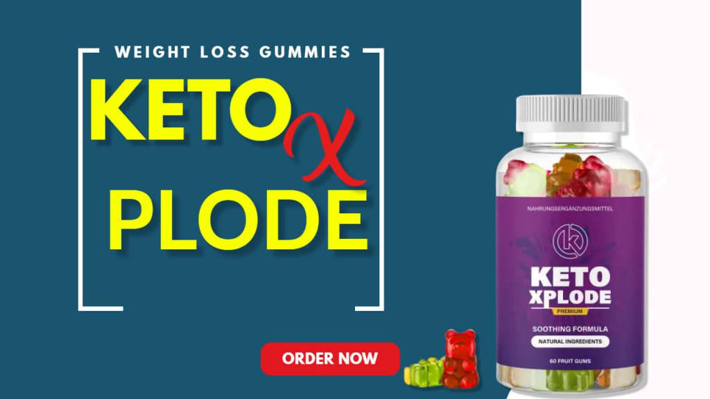 What is KetoXplode Gummies? by ketoxplodegummiesreview  - Ourboox.com