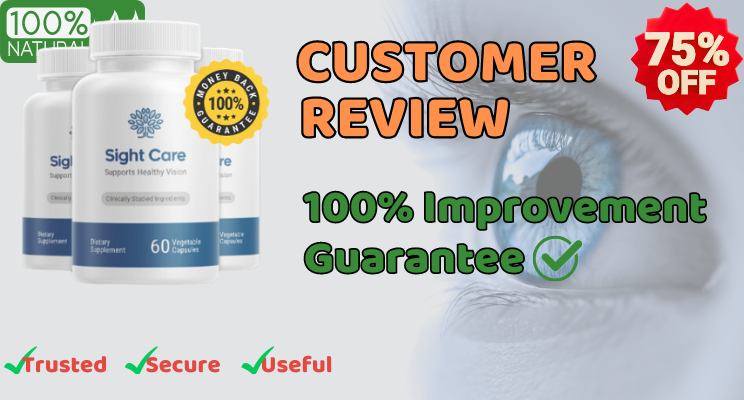 Sight Care Reviews (Customer Warning) Should You Buy or Fake Claims? by Noe E. Woods - Ourboox.com