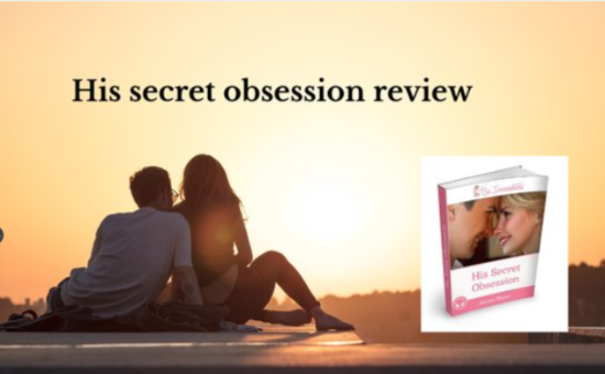 His Secret Obsession Reviews – Click Here To Best Price For Buy! by His Secret Obsession Reviews - Ourboox.com