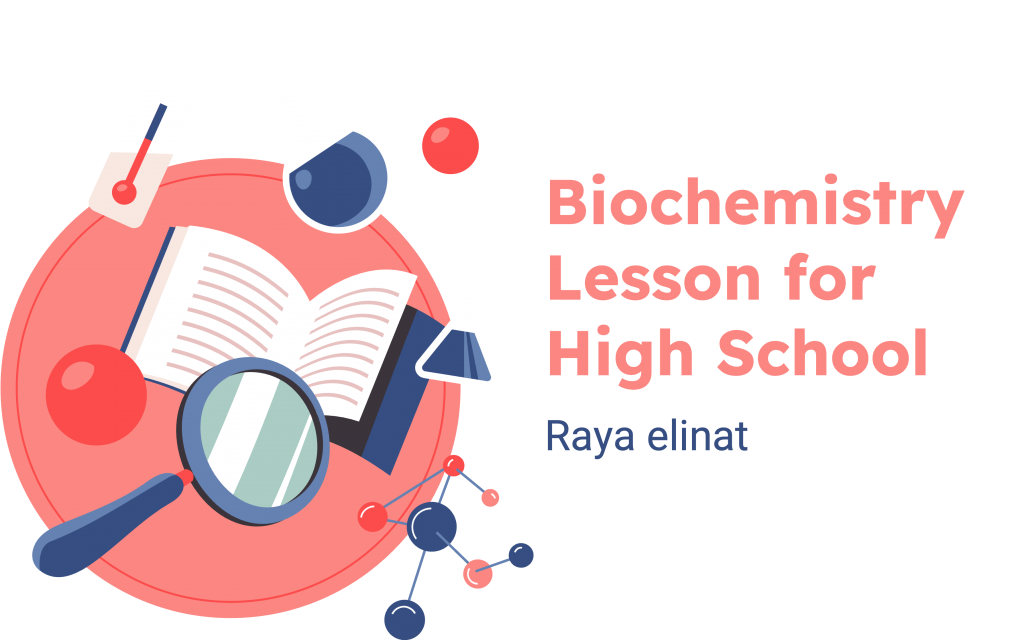 Biochemistry Lesson for High School by elinatraya - Illustrated by raya elinat - Ourboox.com