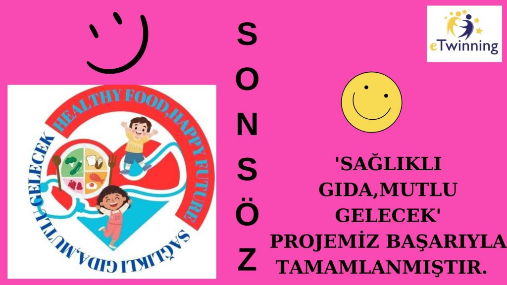 ‘SAĞLIKLI GIDA,MUTLU GELECEK’PROJE SONU DEĞERLENDİRME RAPORUMUZ by Gökten ULUSAL - Ourboox.com