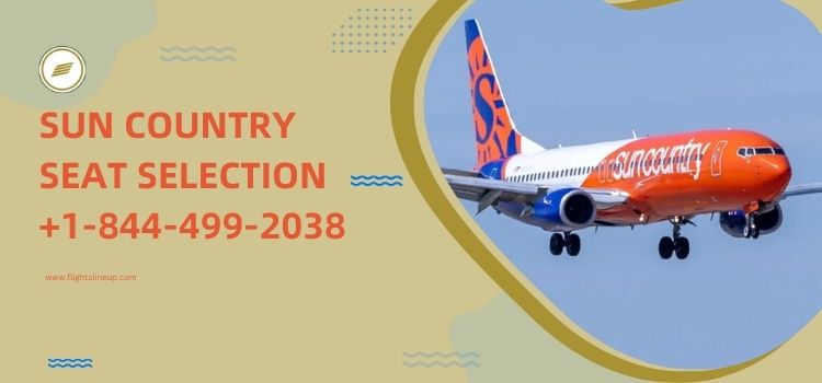 How do I select my seat on Sun Country Airlines? by sofiaahernanzdez - Ourboox.com
