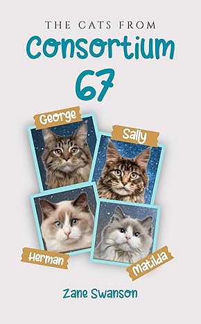 The Cats from Consortium67 A Space Book by Zane Swanson - Ourboox.com