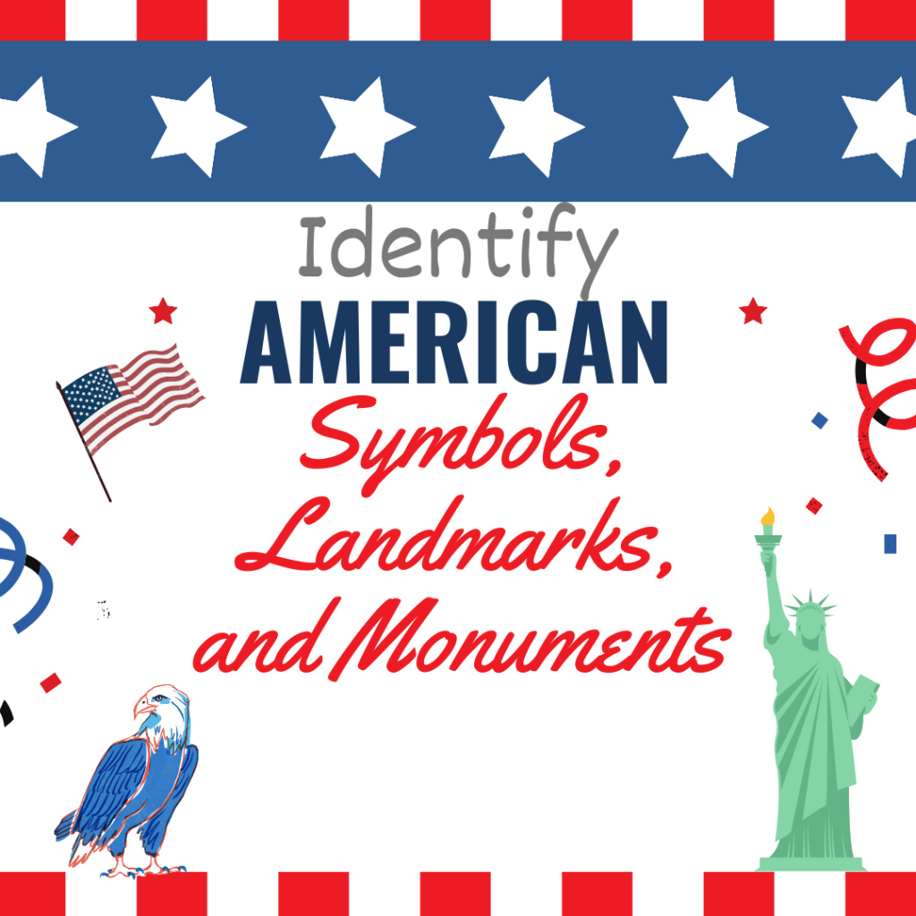 Identify American symbols, landmarks, and monuments by Danielle Reynolds - Ourboox.com