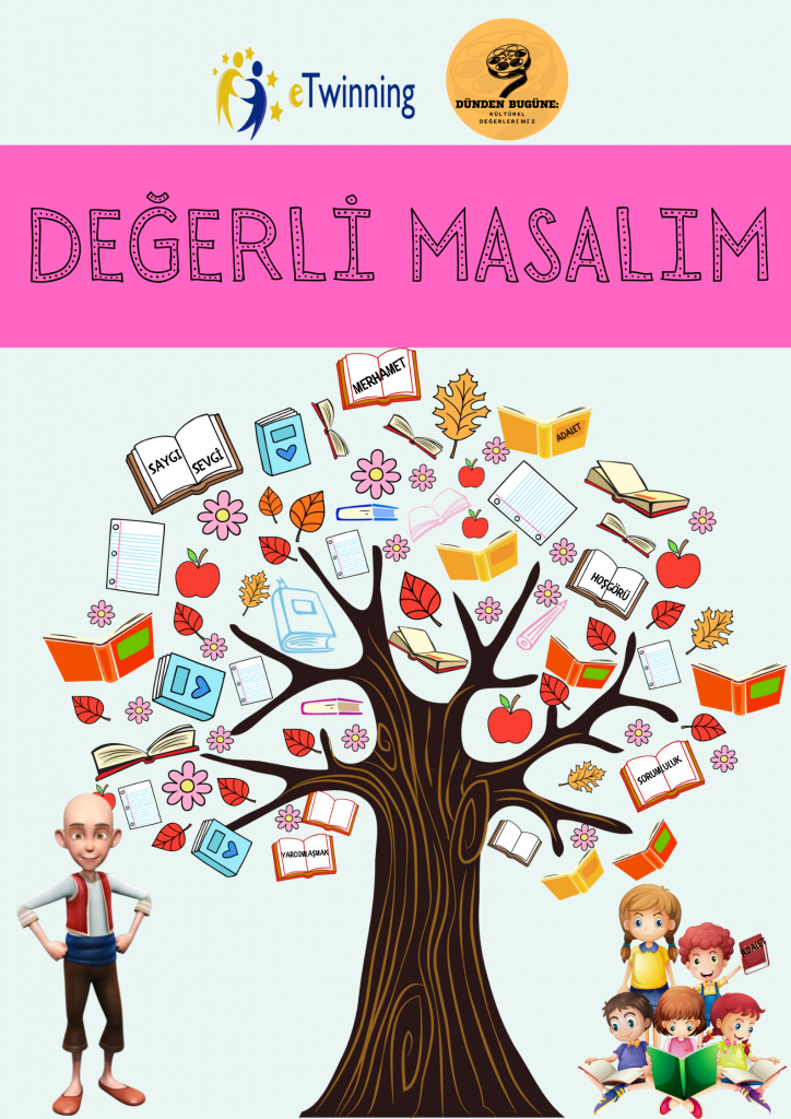 DEĞERLİ MASALLAR by Dünden Bugüne:Kültürel Değerlerimiz - Illustrated by DEĞERLİ MASALIM - Ourboox.com